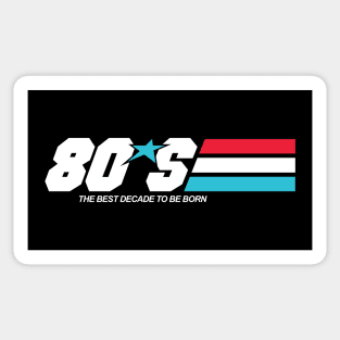 Born In The 80´S Sticker